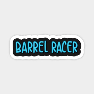 barrel racer Magnet