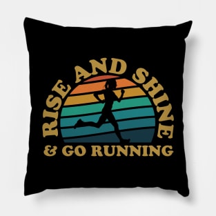 Rise And Shine & Go Running Female Runner Pillow