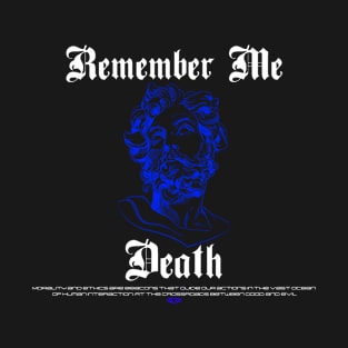 REMEMBER ME DEATH BLUE T-Shirt