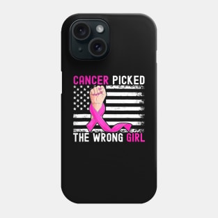 US Flag Cancer Picked The Wrong Girl Breast Cancer Awareness Phone Case