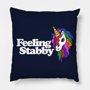 Feeling stabby unicorn Pillow