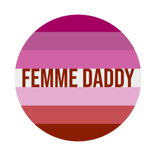 Femme Daddy Lesbian Pride Flag T-Shirt