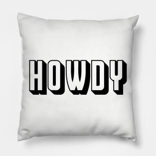 Howdy Rodeo Western Country Southern (Black) Pillow