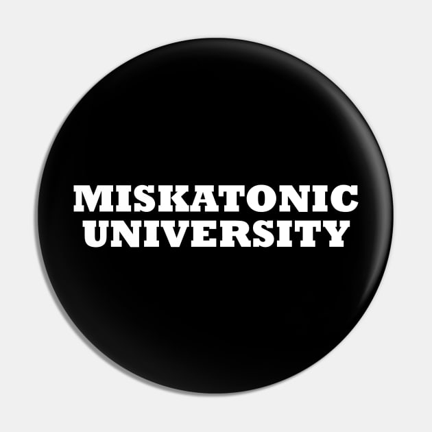 Miskatonic University Pin by Solenoid Apparel