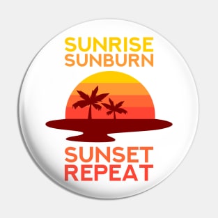 BEACH / NAUTICAL GIFT: Sunrise Sunburn Sunset Pin