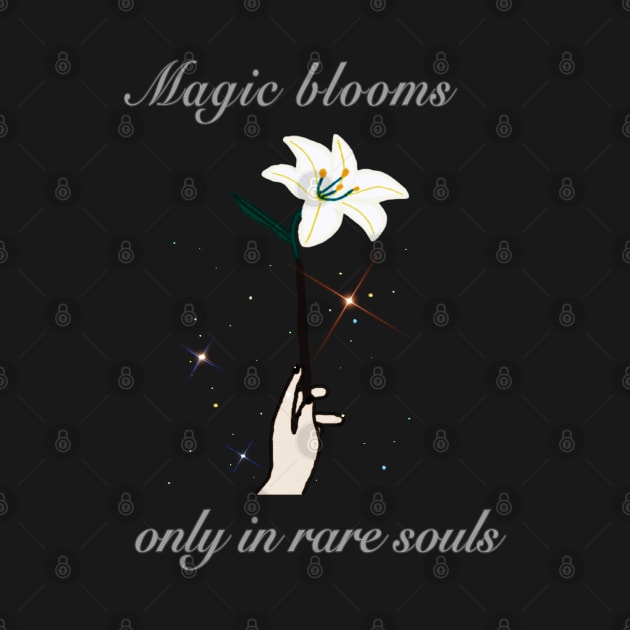 Magic blooms in rare souls by Fantasticallyfreaky