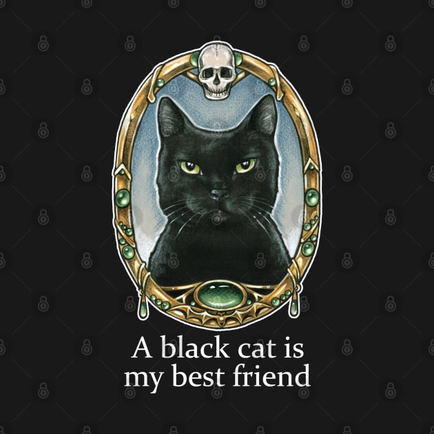 A Black Cat Is My Best Friend by Nat Ewert Art