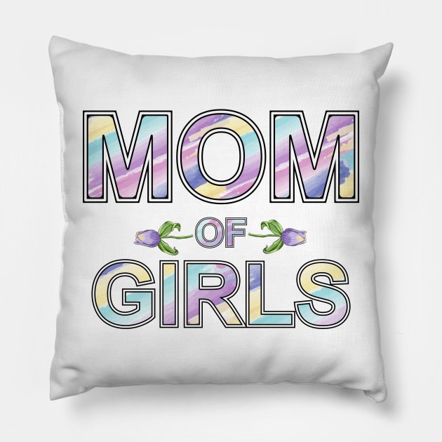 Mom Of Girls Pillow by Designoholic