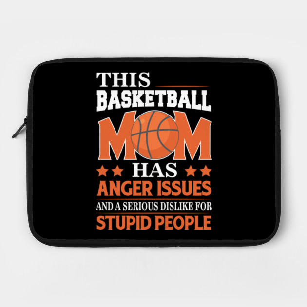 Best Gift Ideas For Basketball Mom Basketball Laptop Case Teepublic