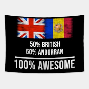 50% British 50% Andorran 100% Awesome - Gift for Andorran Heritage From Andorra Tapestry