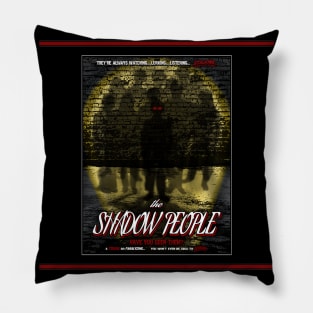 The Shadow People Pillow