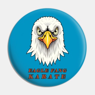 Eagle Fang Karate ( An Aggressive Eagle ) Pin