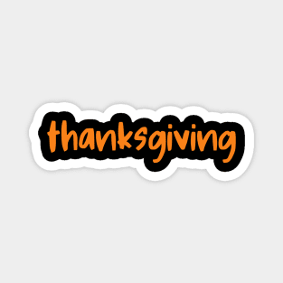 Thanksgiving Orange Lettering Magnet