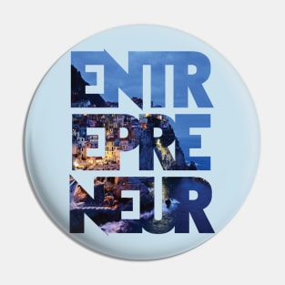 Eternal Entrepreneur : City By The Sea Pin