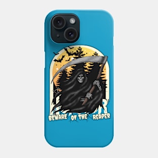 Beware of the Reaper Phone Case