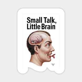 Small Talk Magnet