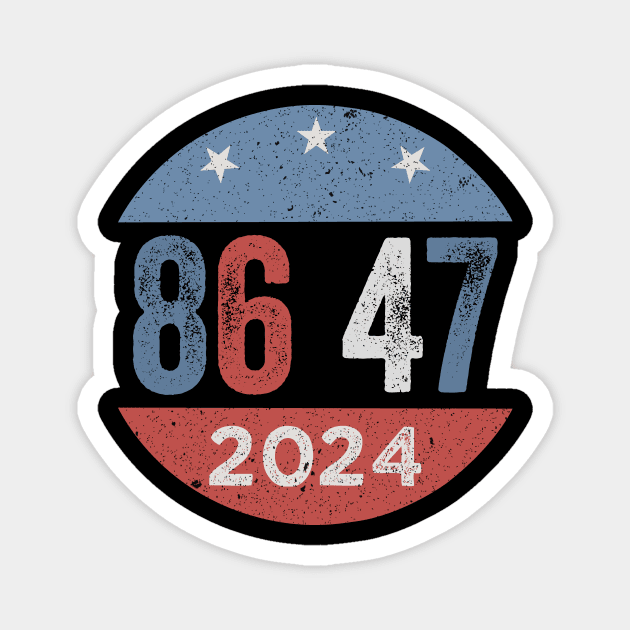 Anti Trump 86 47 Magnet by ArtistTee ⭐⭐⭐⭐⭐