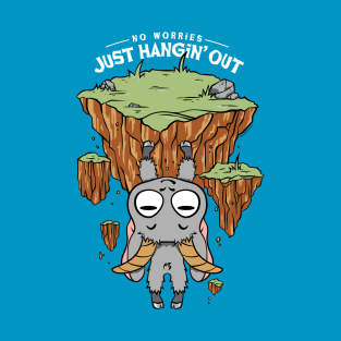 Just Hangin' Out T-Shirt