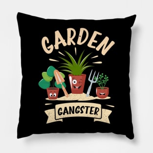 Funny Gardener Plant Lover Pun Garden Gangster Pillow