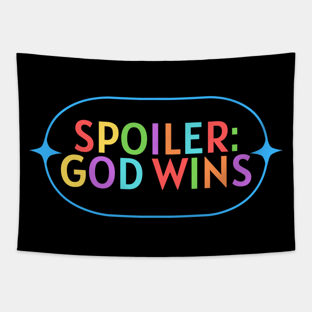 Spoiler God Wins | Christian Saying Tapestry by All Things Gospel