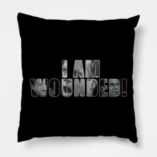 Frasier I am Wounded Text Print White Pillow