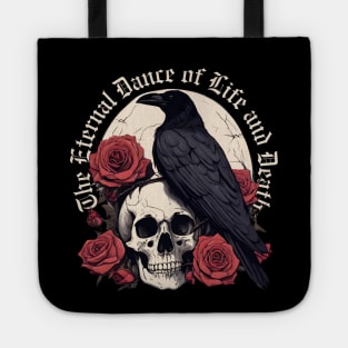 The Eternal Dance of Life and Death - LD Tote
