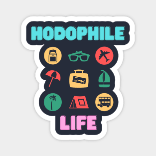 Hodophile Life Magnet