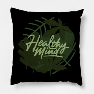 healthy mind 2 Pillow