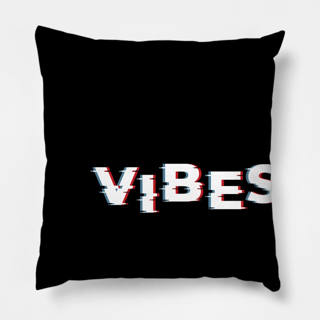 VIBES Pillow by KEMOSABE