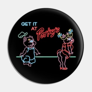 Get It At Porky's Pin