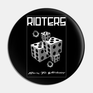 Rioters Dice Pin