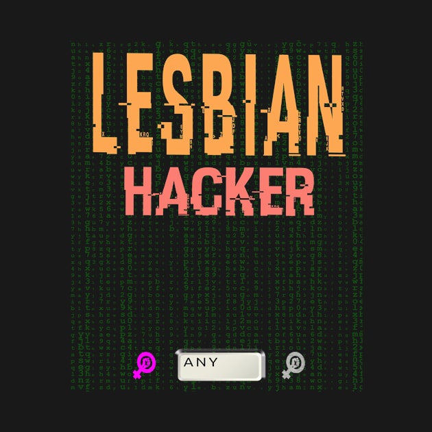 Lesbian hacker by irresolute-drab