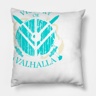 victory or valhalla - shield maiden Pillow