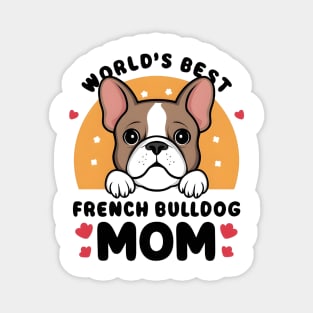 Frenchie Mom Shirt Mother's Day for French Bulldog Mom funny Magnet