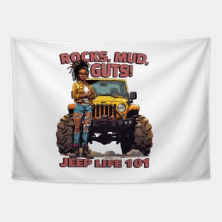 Jeep life 101! Tapestry