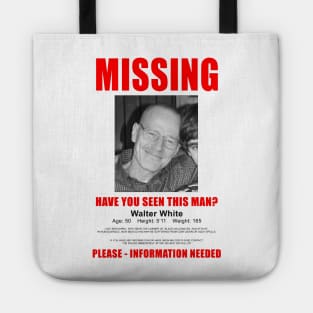 Breaking Bad Missing Sign Tote