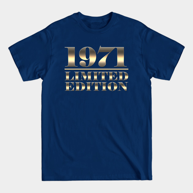 Discover 50th Birthday 50 Years 1971 Gift - 50th Birthday - T-Shirt