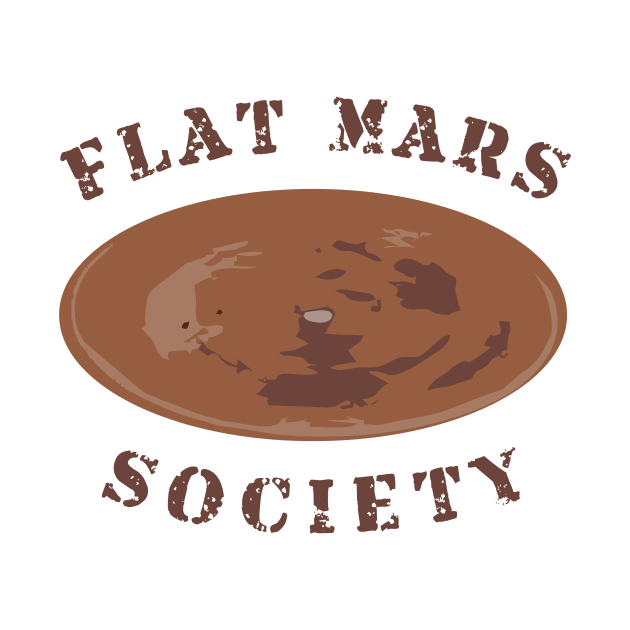 FLAT MARS SOCIETY by MufaArtsDesigns