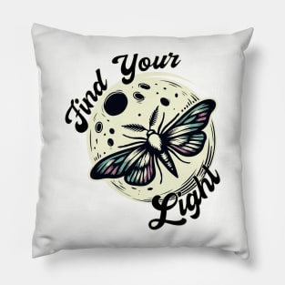 Moth - Find Your Light Pillow