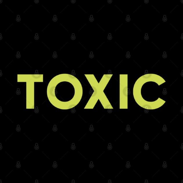 toxic by Ian Moor design