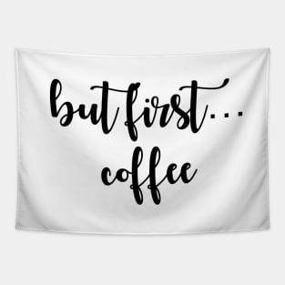 But First, Coffee Tapestry
