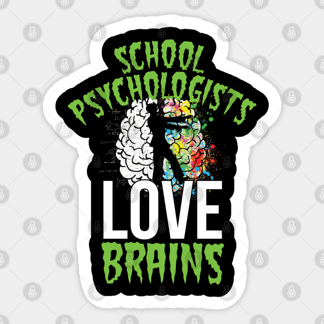 School Psychologists Love Brains Sticker Halloween Teacher Counselor Psychologist Therapy - School - Sticker