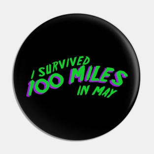 I survived the 100 mile challenge - purple Pin