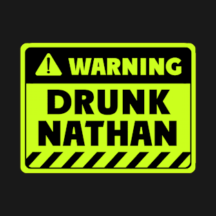 drunk Nathan T-Shirt