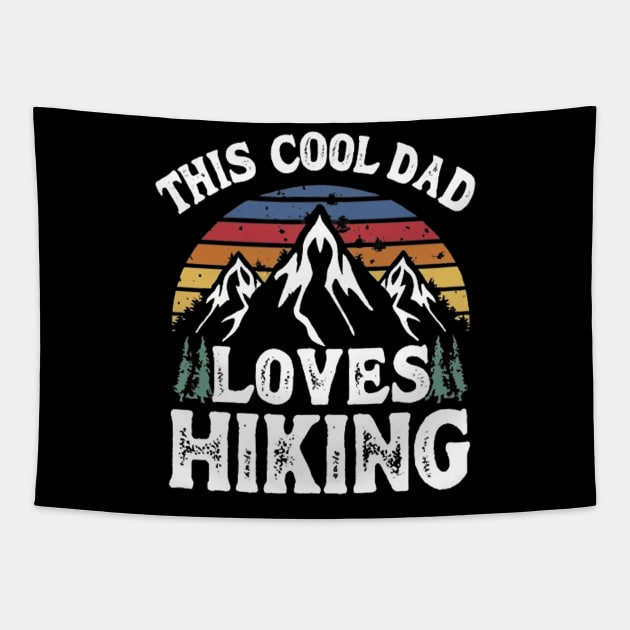 Cool dad loves hiking Tapestry by  El-Aal