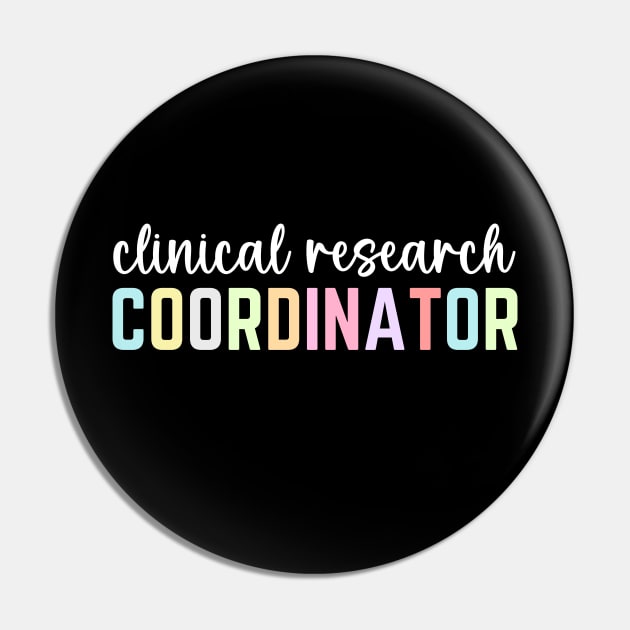 Assistant Clinical Research Coordinator Appreciation Day Pin by Printopedy