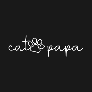 Cat Papa - Cute Cat Paw - Cat Owner & Cat Lover Gift For Men T-Shirt