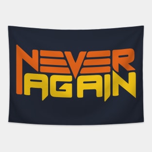 never again Tapestry