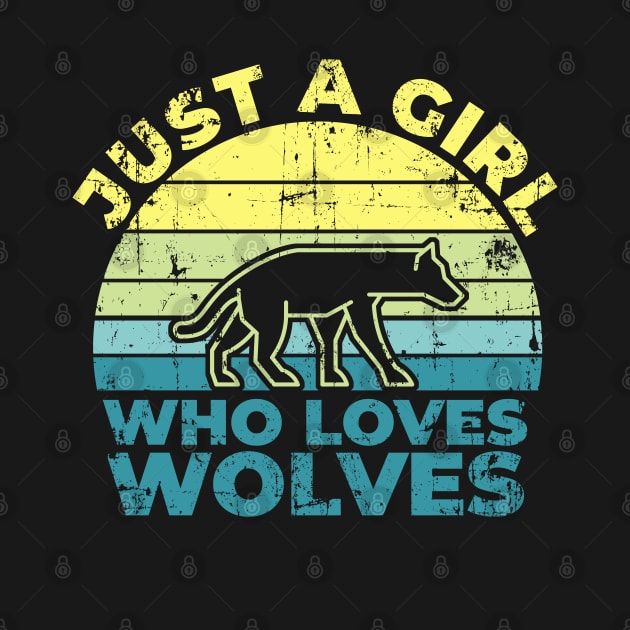 Just A Girl Who Loves Wolves for Wolf Lovers Gift by Zen Cosmos Official