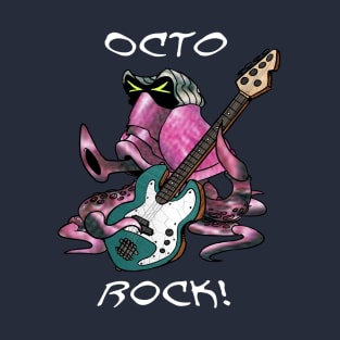 OCTO ROCK! T-Shirt